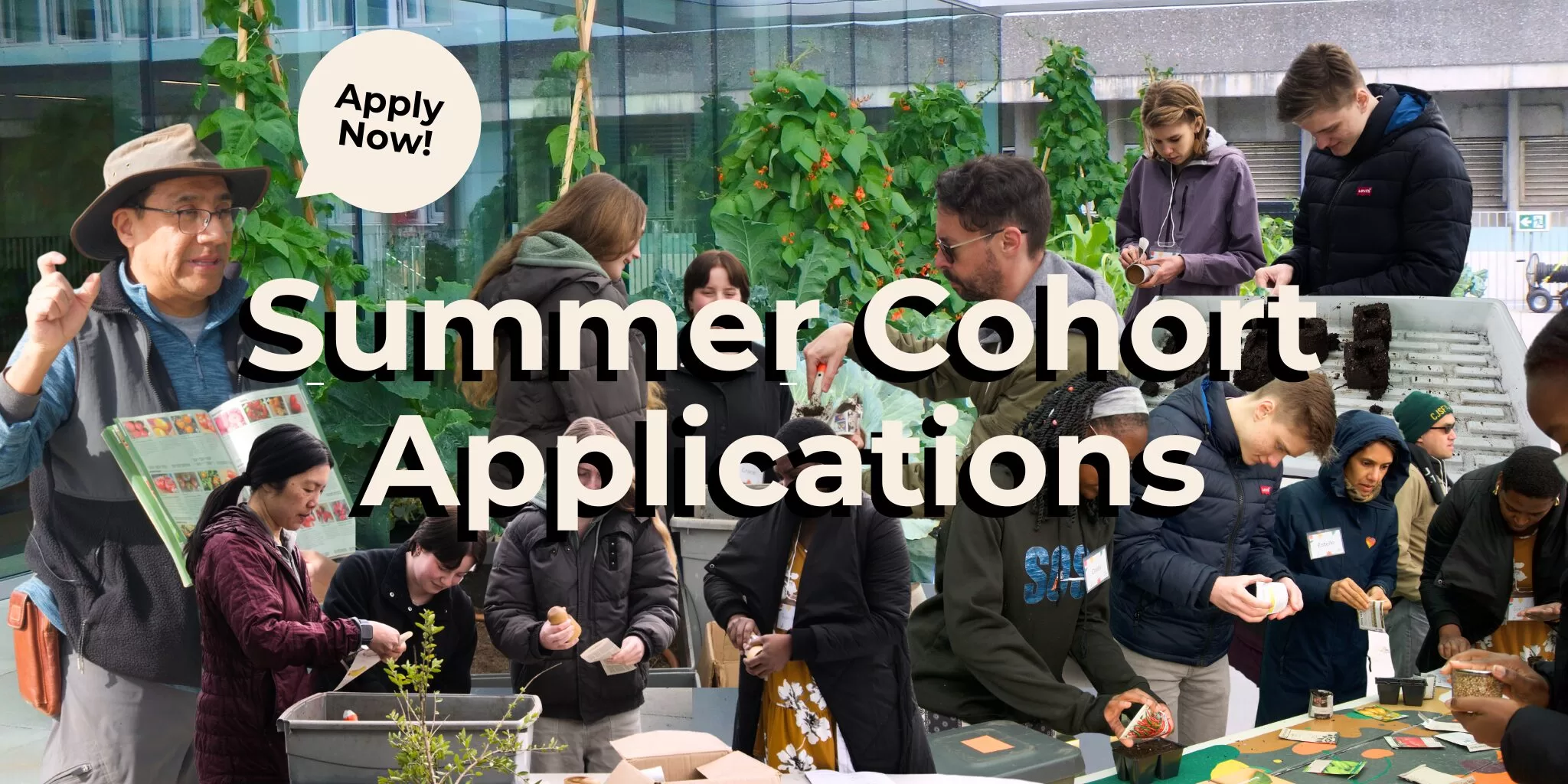 A promotional banner for the SUB Learning Garden’s Spring Cohort Applications. The background shows a group of people gardening together, with a man in a beige hat holding a potted plant and speaking to participants. A green overlay contains white text announcing the program and the deadline: "Apply by March 14th, 2025." A speech bubble in the top right corner says "Apply Now!"